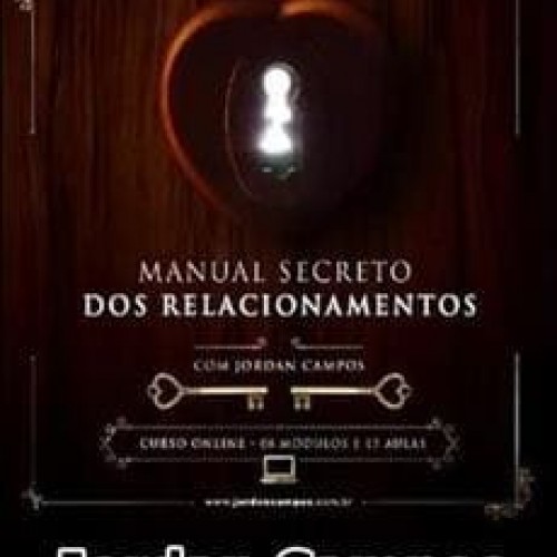 Manual Secreto dos Relacionamentos - Jordan Campos