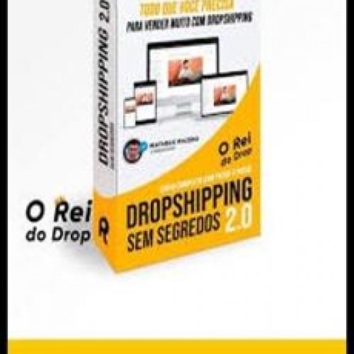 Dropshipping sem Segredos - Rei do Drop