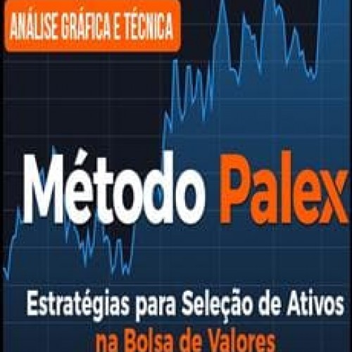 Método Palex - Seleção de Ativos para Operar