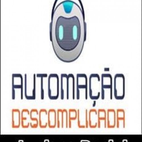 Automação Descomplicada - Luciana Papini