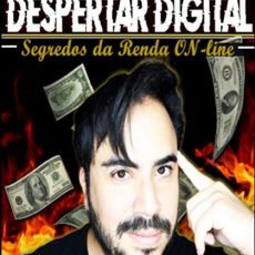 Despertar Digital Segredos da Renda Online - Thiago Lima