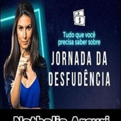 Jornada da Desfudência - Nathalia Arcuri