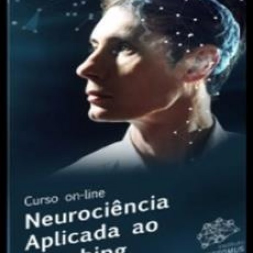 Neurociência Aplicada ao Coaching - Inédita Cursos