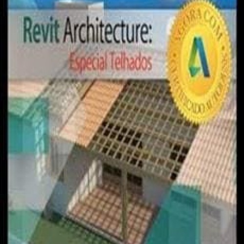 Curso Revit: Especial Telhados - Construir