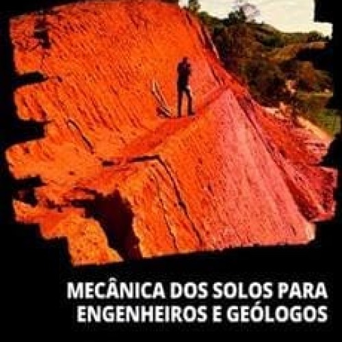 Mecânica dos Solos Para Engenheiros e Geólogos - Klinger Senra