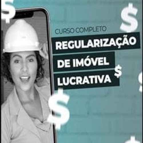 Regularização de Imóvel Lucrativa - Leila Brito