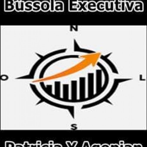 Bússola Executiva - Patricia Yaroussalian Agopian