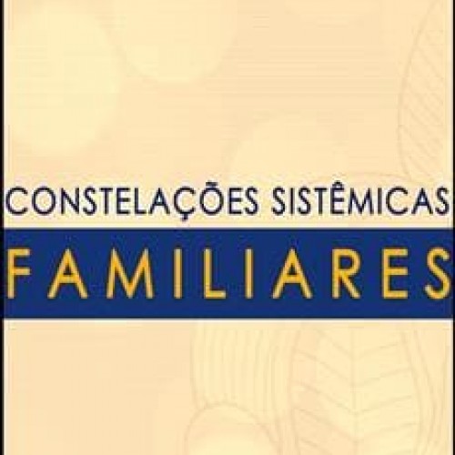 Formação em Constelação Familiar - Sonia Leonardi