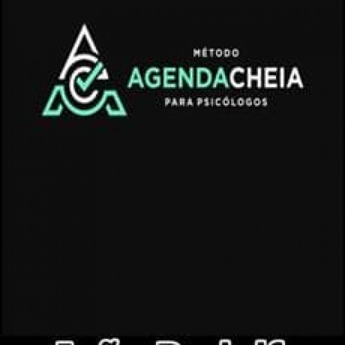 Método Agenda Cheia Para Psicólogos - João Rodolfo