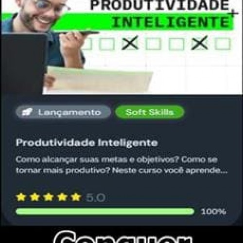 Produtividade Inteligente - Conquer